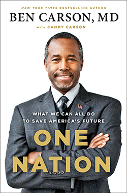 Dr. Ben Carson Offers A Powerful Cure to get America on the Right Track