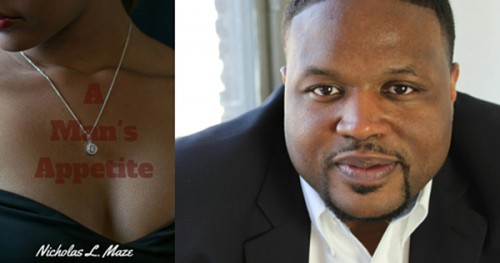 Nicholas Maze, author of A Man's Appetite