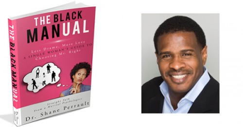 The Black Manual by Dr. Shane Perrault