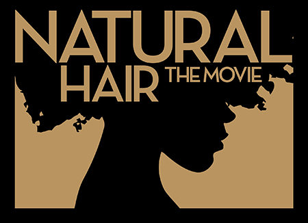 Natural Hair The Movie