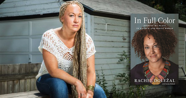 Rachel Dolezal, author of In Full Color